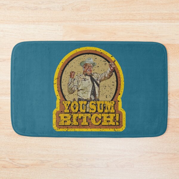 Item preview, Smokey And The Bandit You sum bitch designed and sold by HenryCorneUS.
