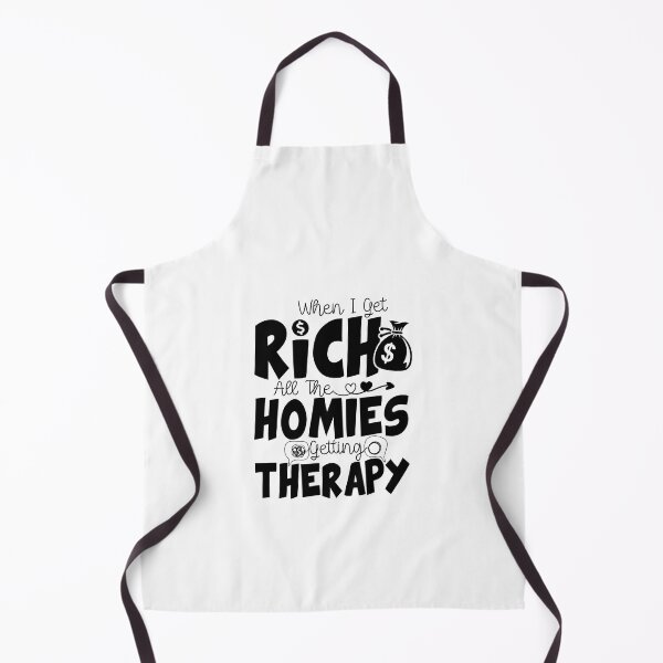 Item preview, When I Get Rich All The Homies Getting Therapy - Rich Quote Saying designed and sold by ZETTIF ⭐⭐⭐⭐⭐.