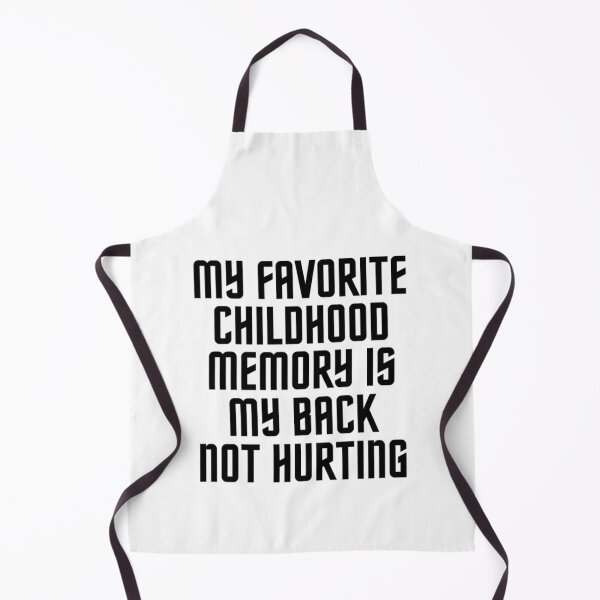 Item preview, My Favourite Childhood Memory Is My Back Not Hurting designed and sold by chetan786.
