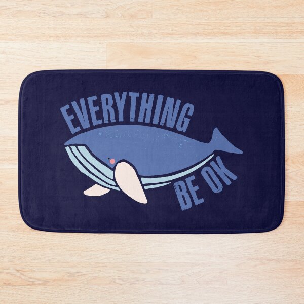 Item preview, Everything Whale Be OK designed and sold by chillaxcats.