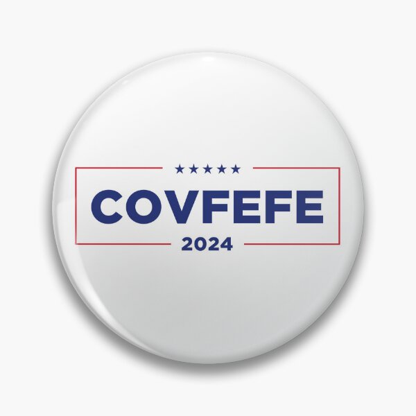 Item preview, Covfefe 2024 designed and sold by mjdgop97.