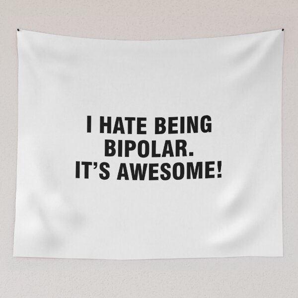 Item preview, I hate being bipolar It's awesome designed and sold by allthetees.