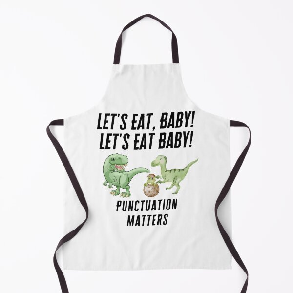 Item preview, Let's Eat, Baby! Let's Eat Baby! Punctuation Matters designed and sold by Willow65625.