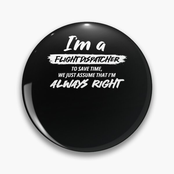 Item preview, Flight Dispatcher Job Gift for every Flight Dispatcher Funny Slogan Hobby Work Worker Funny designed and sold by Soul-Inspirer.