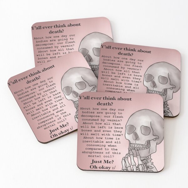 Item preview, Y’all ever think about death? designed and sold by Hope419.