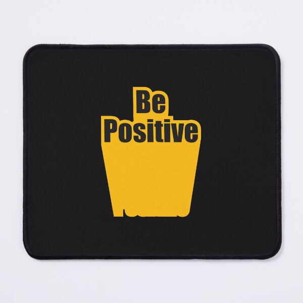 Item preview, Be positive designed and sold by hipposstore.