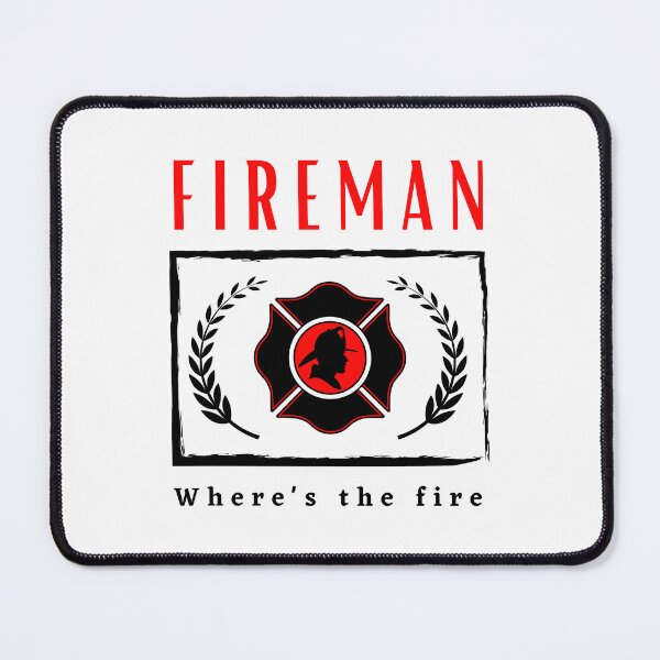 Item preview, Fireman Where's the Fire funny motivational design designed and sold by DigitalMagShop.