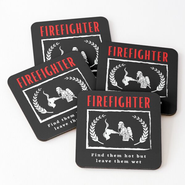 Item preview, Firefighter Find them hot leave them wet funny motivational design designed and sold by DigitalMagShop.