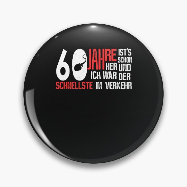 Item preview, 60th birthday - fastest in traffic designed and sold by ChrisFeil.