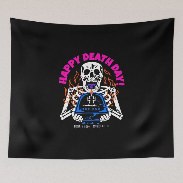 Item preview, HAPPY DEATH DAY! designed and sold by tedcreationTC.