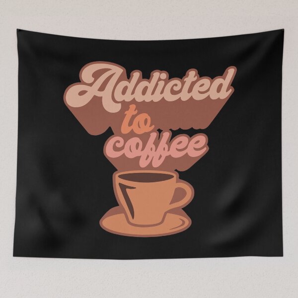 Item preview, Addicted to Coffee - Retro designed and sold by printify.