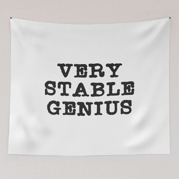 Item preview, Very Stable Genius designed and sold by Essenti4lgoods.