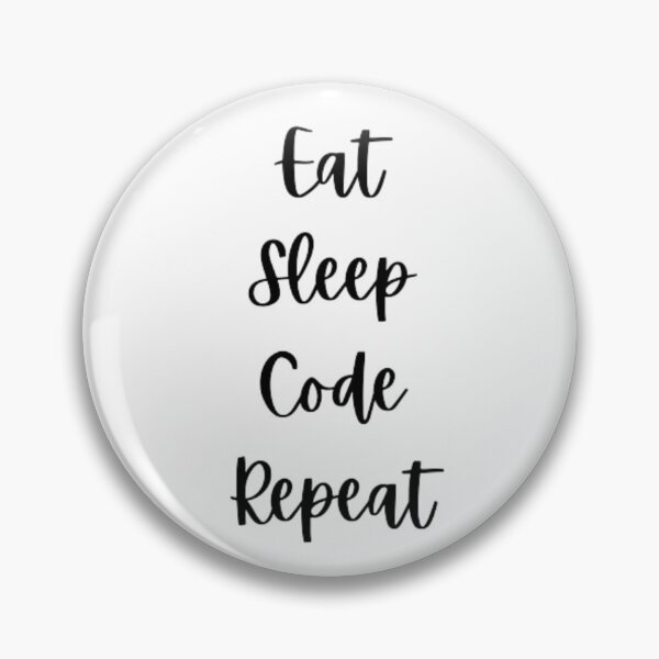 Item preview, Eat sleep code repeat - programmer - developer  designed and sold by TeePassion.