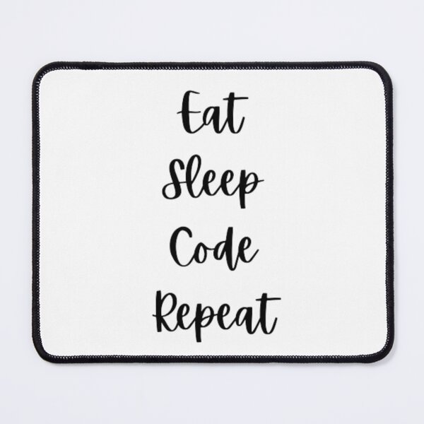 Item preview, Eat sleep code repeat - programmer - developer  designed and sold by TeePassion.