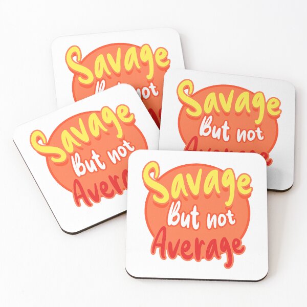 Item preview, Savage but not average 1 designed and sold by Hit-Fun.