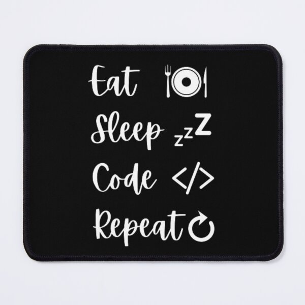 Item preview, Eat sleep code repeat - programmer - developer  designed and sold by TeePassion.