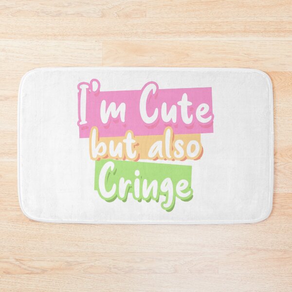 Item preview, I'm cute but cringe designed and sold by Hit-Fun.