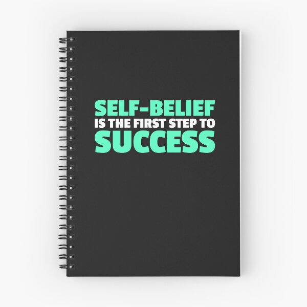 Item preview, Self-belief is the first step to success designed and sold by MurmuringShop.