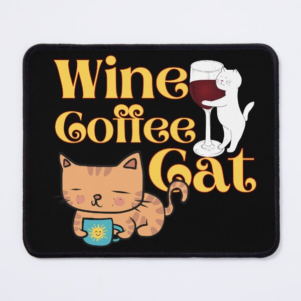 Item preview, wine coffee cat . designed and sold by PODgraphics.