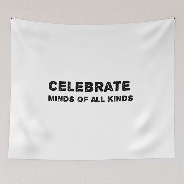 Item preview, celebrate minds of all kinds, designed and sold by sarina G.