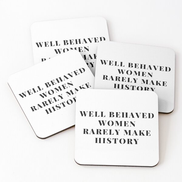 Item preview, Well behaved women rerely make history designed and sold by abdellhai ait ahmed.
