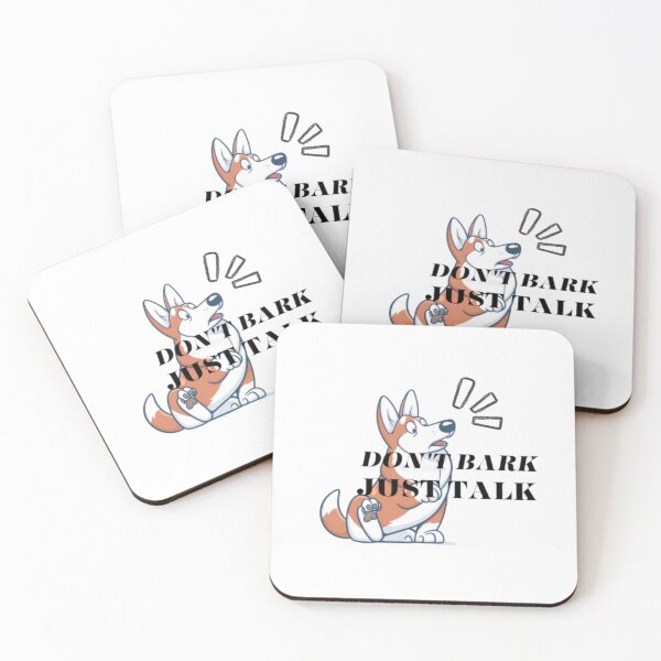 Item preview, Don't Bark Just Talk designed and sold by AllandEveryone.