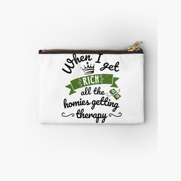 Item preview, When I Get Rich All The Homies Getting Therapy, Doodle, Funny Phrase Grunge  designed and sold by Mimielitas-Shop.