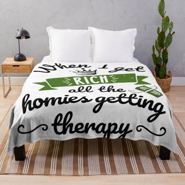 Item preview, When I Get Rich All The Homies Getting Therapy, Doodle, Funny Phrase Grunge  designed and sold by Mimielitas-Shop.