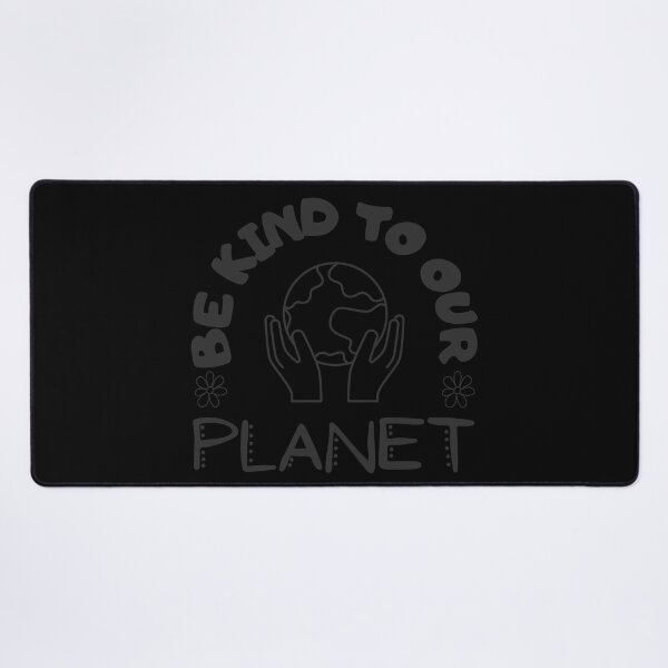 Item preview, Be kind to our planet designed and sold by hassbelo.