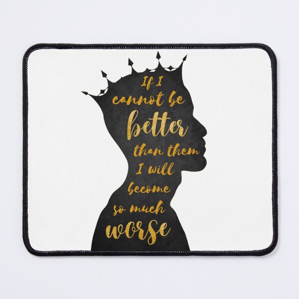 Item preview, If I cannot be better than them I will become so much worse designed and sold by addict2reading.