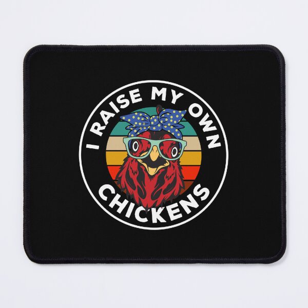 Item preview, I Raise My Own Chickens Funny Chicken Farmer Men Women Vintage designed and sold by Designer-Girl.
