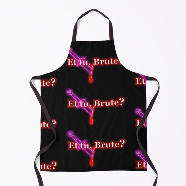 Item preview, Et tu, Brute?-sarcastic quotes designed and sold by Thilina Kasthuriarachchi.