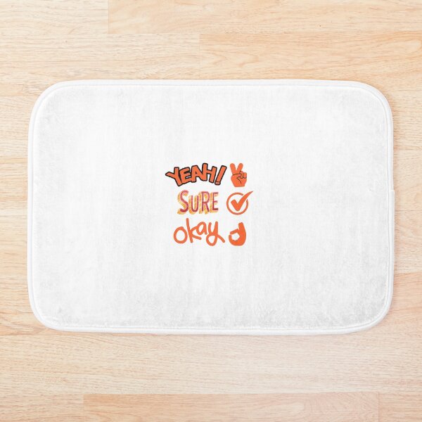 Item preview, Yeah Sure Okay designed and sold by yanginter1908.