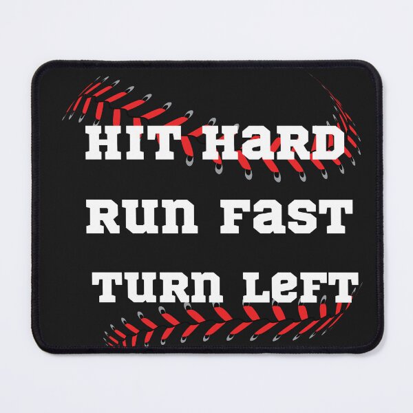 Item preview, Hit Hard Run Fast Turn Left Funny Baseball Player  designed and sold by Clouth Clothing  ⭐⭐⭐⭐⭐.