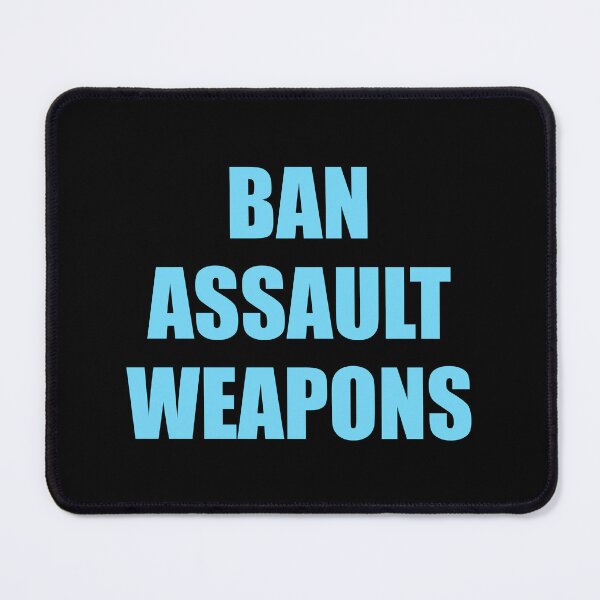 Item preview, Ban assault  weapons, Ban assault  rifles, protect kids not guns designed and sold by Inspirationmotivation.