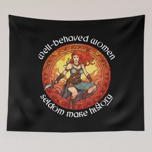 Item preview, Boudicca Boudica boadicea Well-behaved Women Seldom Make History Celtic Iceni designed and sold by JokeGysen.