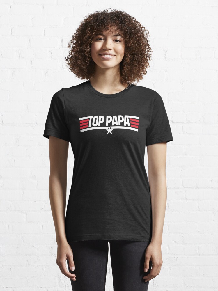 Discover Top Papa, cadeau de fête des pères, mignon Top Papa, père, drôle, Top Papa pour mari, Top Papa mari | Essential T-Shirt 
