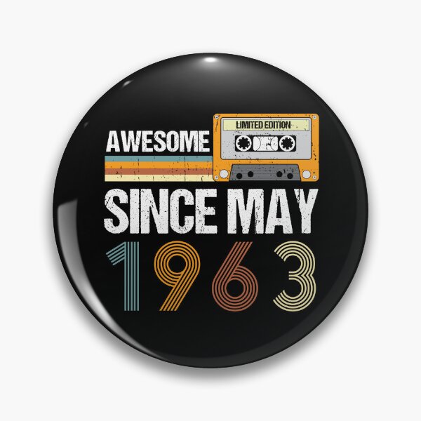 Item preview, Awesome Since May 1963 | Made In 1963 | vintage May 1963 designed and sold by AMINE  ★★★★★.