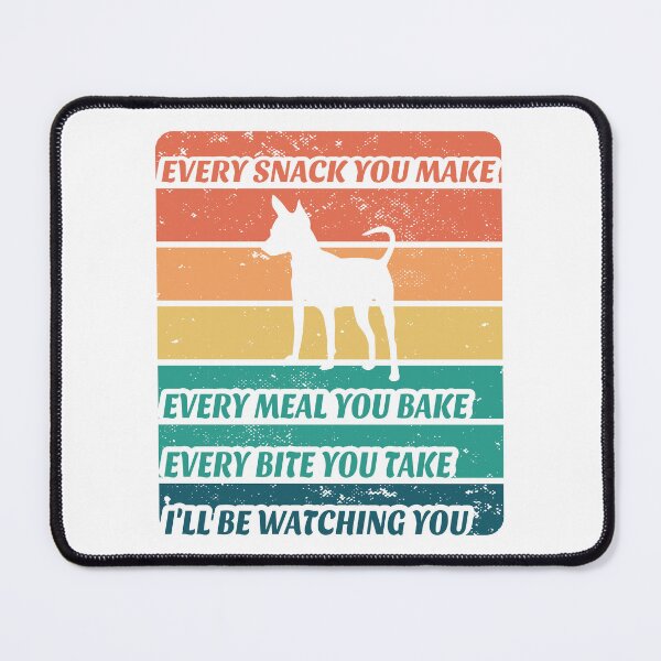 Item preview, Miniature Pinscher Every Snack You Make, Every Meal You Bake designed and sold by FrescoDesign.