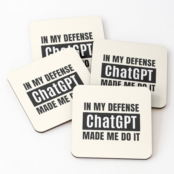 Item preview, In My Defense ChatGPT Made Me Do It designed and sold by FunnyFactDesign.