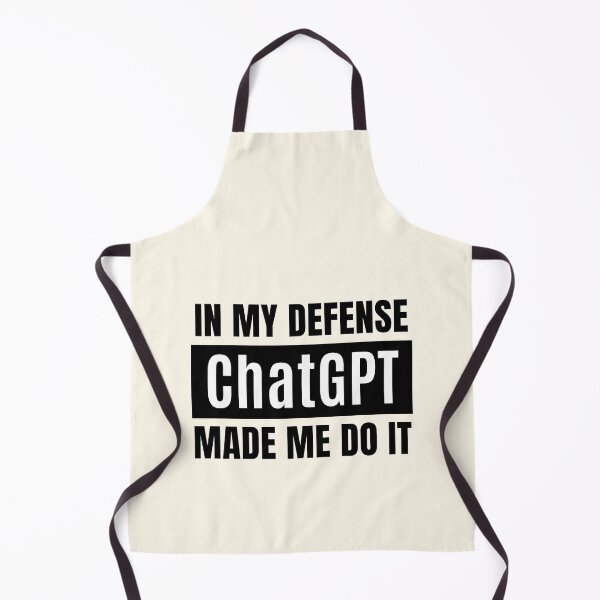 Item preview, In My Defense ChatGPT Made Me Do It designed and sold by FunnyFactDesign.