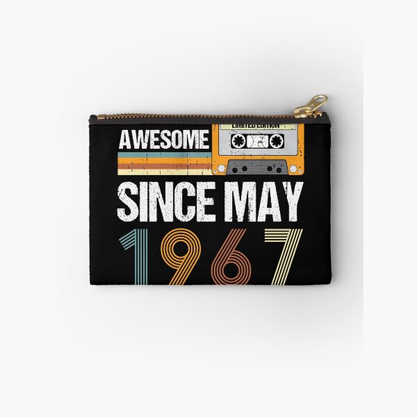 Item preview, Awesome Since May 1967 | Made In 1967 | vintage May 1967 designed and sold by AMINE  ★★★★★.