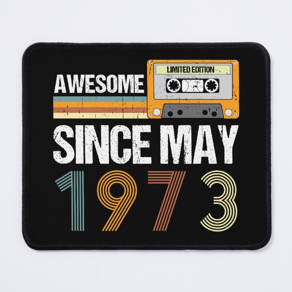 Item preview, Awesome Since May 1973 | Made In 1973 | Vintage May 1973 designed and sold by AMINE  ★★★★★.