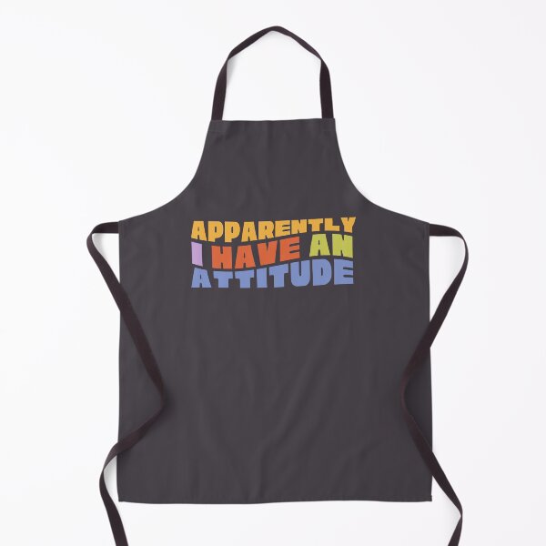 Item preview, Apparently I Have An Attitude Retro designed and sold by SunfullyYours.