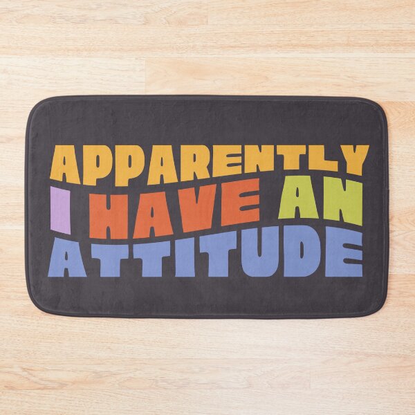 Item preview, Apparently I Have An Attitude Retro designed and sold by SunfullyYours.
