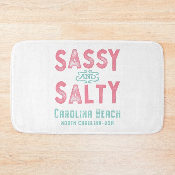 Item preview, Carolina Beach North Carolina Sassy and Salty designed and sold by Futurebeachbum.