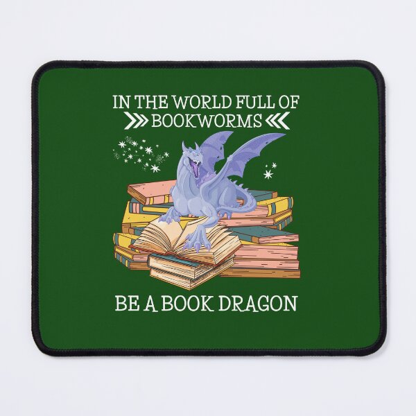 Item preview, In The World Full Of Bookworms Be A Book Dragon designed and sold by Benchamart.