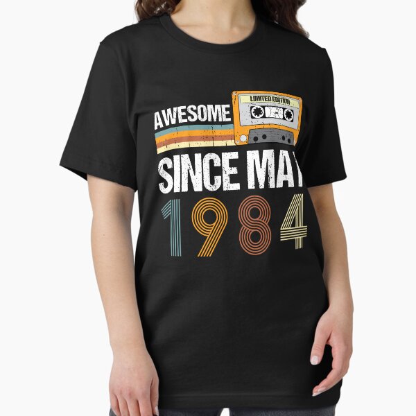 Item preview, Awesome Since May 1984 | Made In 1984 | Vintage May 1984 designed and sold by AMINE  ★★★★★.