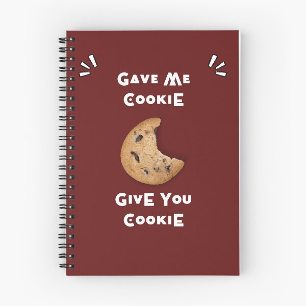 Item preview, Gave Me Cookie Got You Cookie designed and sold by CREATIVELEANS ⭐️⭐️⭐️⭐️⭐️.