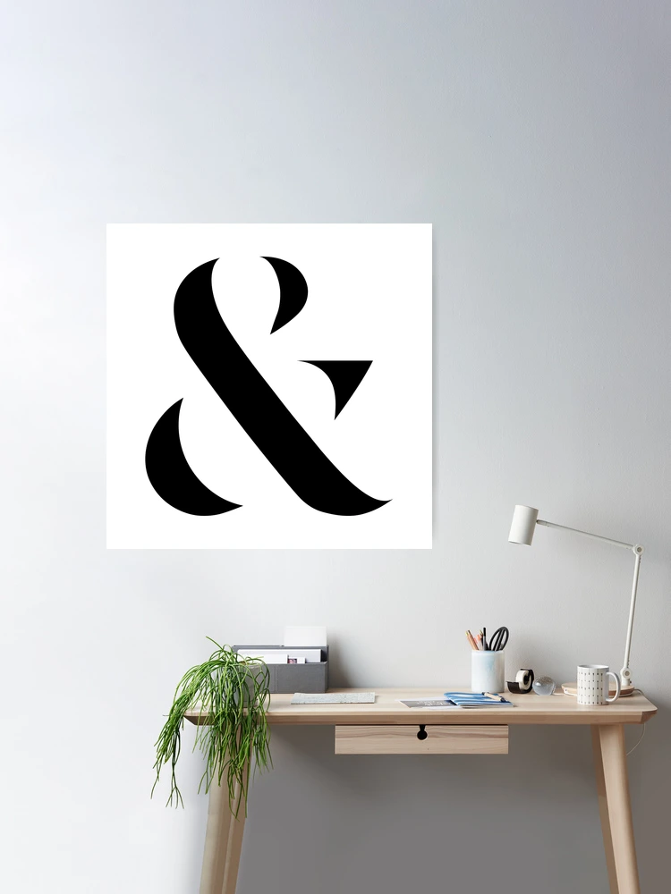 Ampersand & (Black) Poster for Sale by STUDIO-72